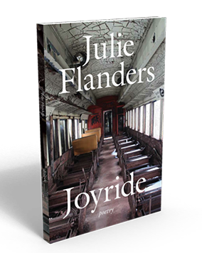 Joyride Poetry by Julie Flanders